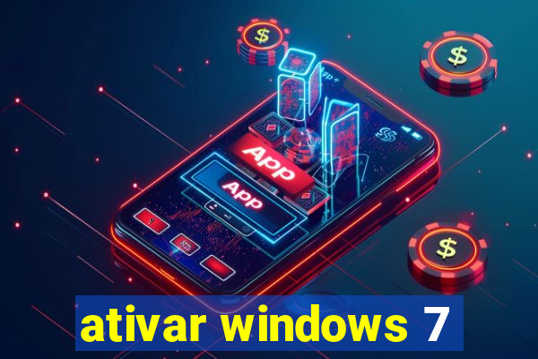 ativar windows 7